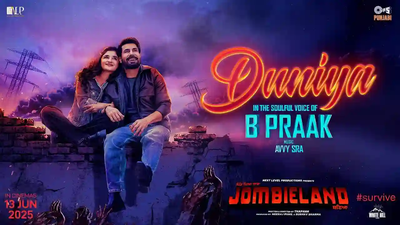 Duniya Lyrics - Peya Saara Jombieland Baneya (2025) | B Praak 1 Duniya Lyrics